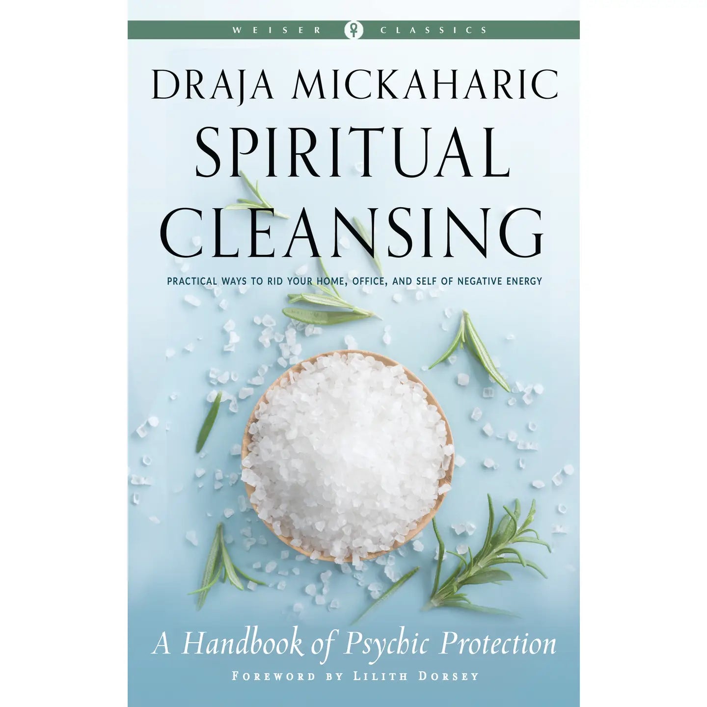 Spiritual Cleansing: Psychic Protection Book