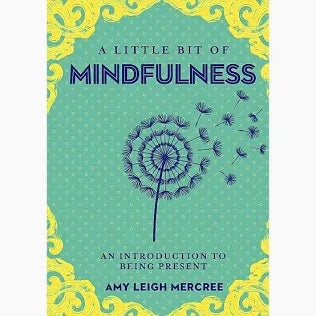 A Little Bit of Mindfulness